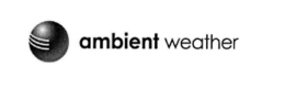 AMBIENT WEATHER trademark