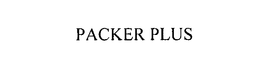 PACKER PLUS trademark