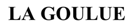 LA GOULUE trademark