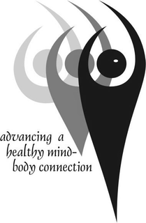 ADVANCING A HEALTHY MIND-BODY CONNECTION trademark