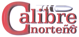 CALIBRE NORTEÑO trademark