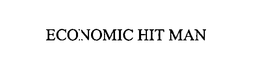 ECONOMIC HIT MAN trademark