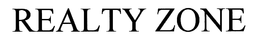REALTY ZONE trademark