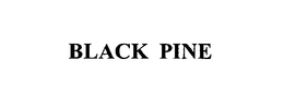 BLACK PINE trademark