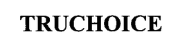 TRUCHOICE trademark