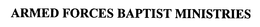 ARMED FORCES BAPTIST MINISTRIES trademark