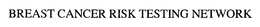 BREAST CANCER RISK TESTING NETWORK trademark