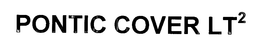 PONTIC COVER LT2 trademark