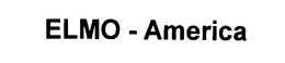 ELMO-AMERICA trademark