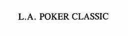 L.A. POKER CLASSIC trademark