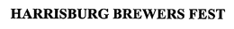 HARRISBURG BREWERS FEST trademark