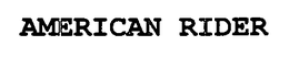AMERICAN RIDER trademark