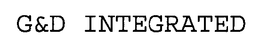 G&D INTEGRATED trademark