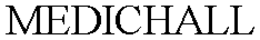 MEDICHALL trademark