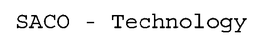 SACO - TECHNOLOGY trademark
