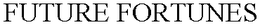 FUTURE FORTUNES trademark