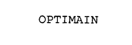 OPTIMAIN trademark