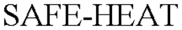 SAFE-HEAT trademark