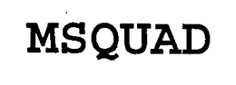 MSQUAD trademark