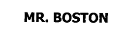 MR. BOSTON trademark