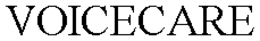 VOICECARE trademark