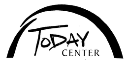 TODAY CENTER trademark