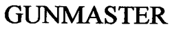 GUNMASTER trademark