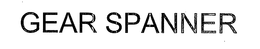 GEAR SPANNER trademark