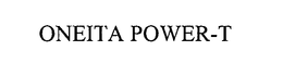ONEITA POWER-T trademark