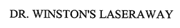 DR. WINSTON'S LASERAWAY trademark