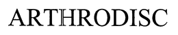 ARTHRODISC trademark