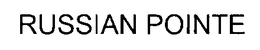 RUSSIAN POINTE trademark