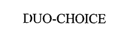 DUO-CHOICE trademark