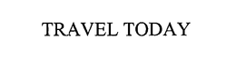 TRAVEL TODAY trademark