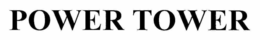 POWER TOWER trademark