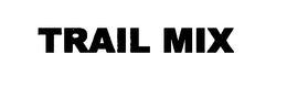 TRAIL MIX trademark