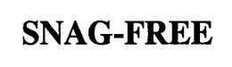 SNAG-FREE trademark