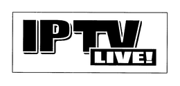 IPTV LIVE! trademark