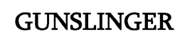GUNSLINGER trademark