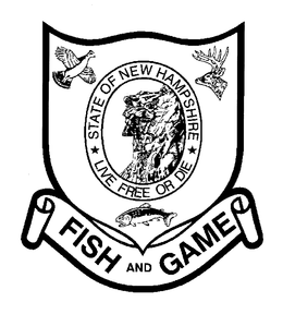 STATE OF NEW HAMPSHIRE LIVE FREE OR DIE FISH AND GAME trademark