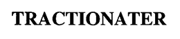 TRACTIONATER trademark