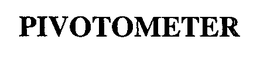 PIVOTOMETER trademark
