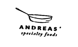 ANDREAS' SPECIALTY FOODS trademark