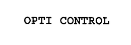 OPTI CONTROL trademark