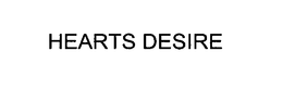 HEARTS DESIRE trademark