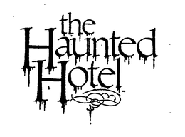 THE HAUNTED HOTEL trademark