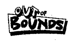 OUT OF BOUNDS trademark