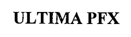 ULTIMA PFX trademark