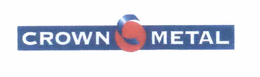 CROWN METAL trademark