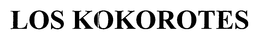 LOS KOKOROTES trademark